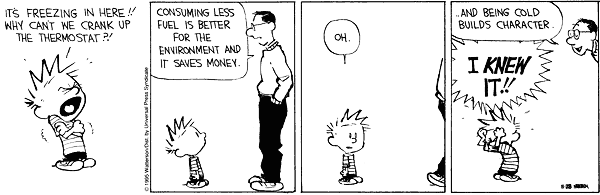 Calvin Builds Character Being Cold (and Frugal)